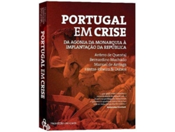 Libro Portugal Em Crise, Da Agonia Da Monarquia À Implantação Da República de Vários Autores (Portugués)