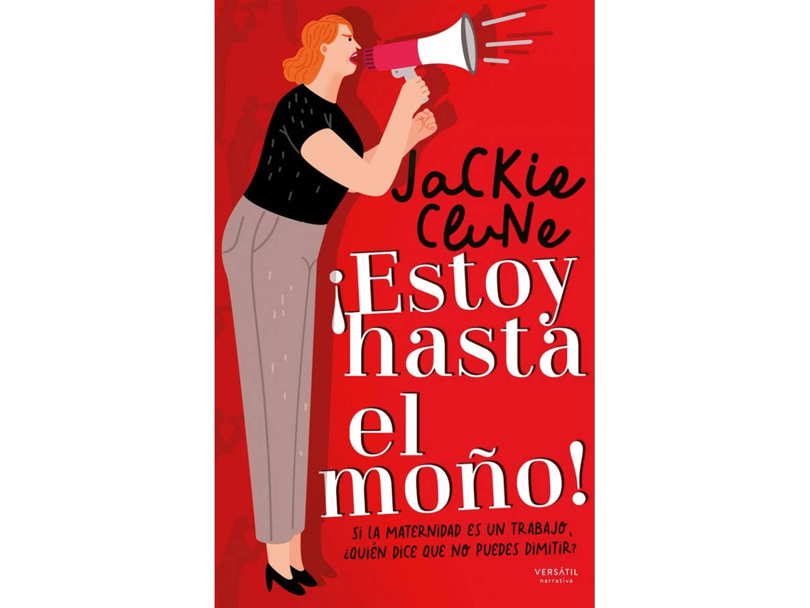 Libro ¡Estoy Hasta El Moño! de Jackie Clune (Español)
