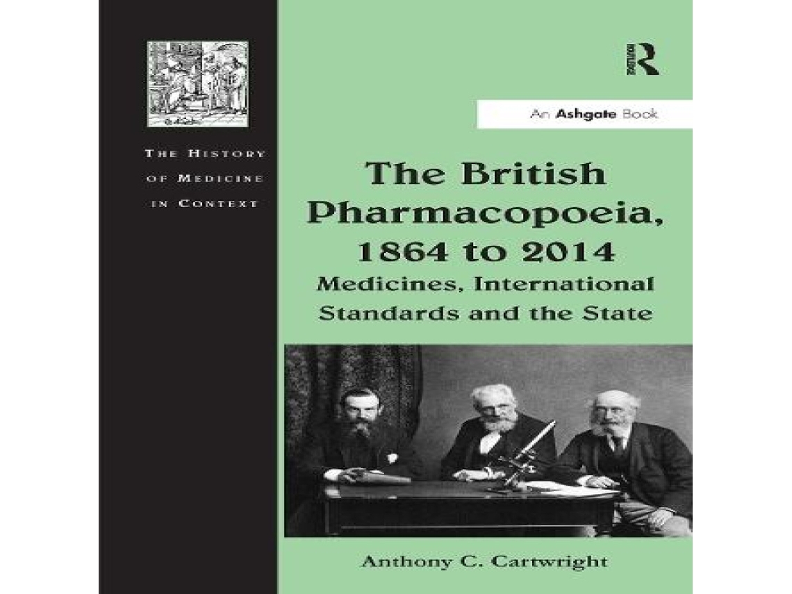 Libro British Pharmacopoeia 1864 to 2014 de Anthony C Cartwright (Inglés)