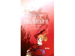 Libro La Historia De Final Fantasy Vi de Nathanaël Bouton-Drouard e Romain Dasnoy (Inglés - Tapa Dura)