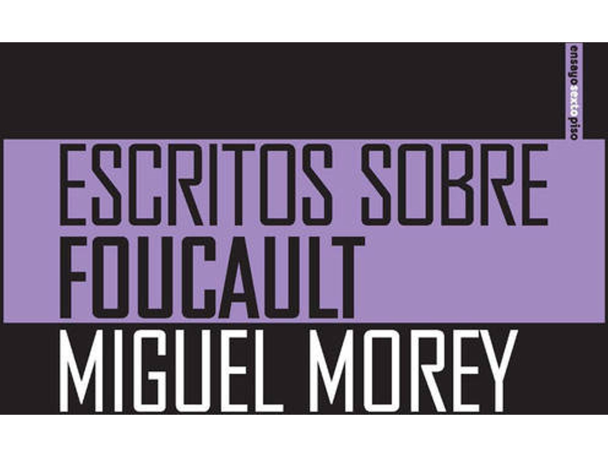 Libro Escritos Sobre Foucault de Miguel Morey (Español)
