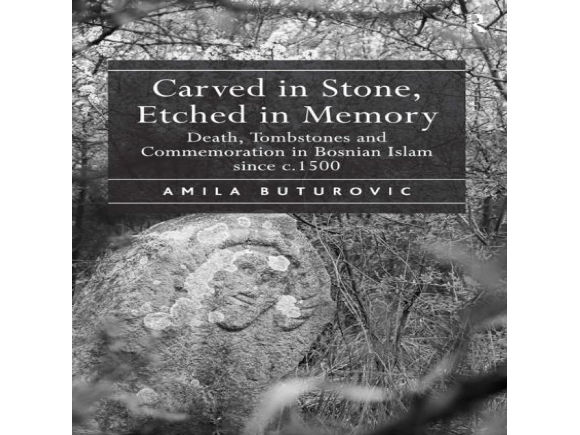 Libro Carved in Stone Etched in Memory de Amila Buturovic (Inglés)
