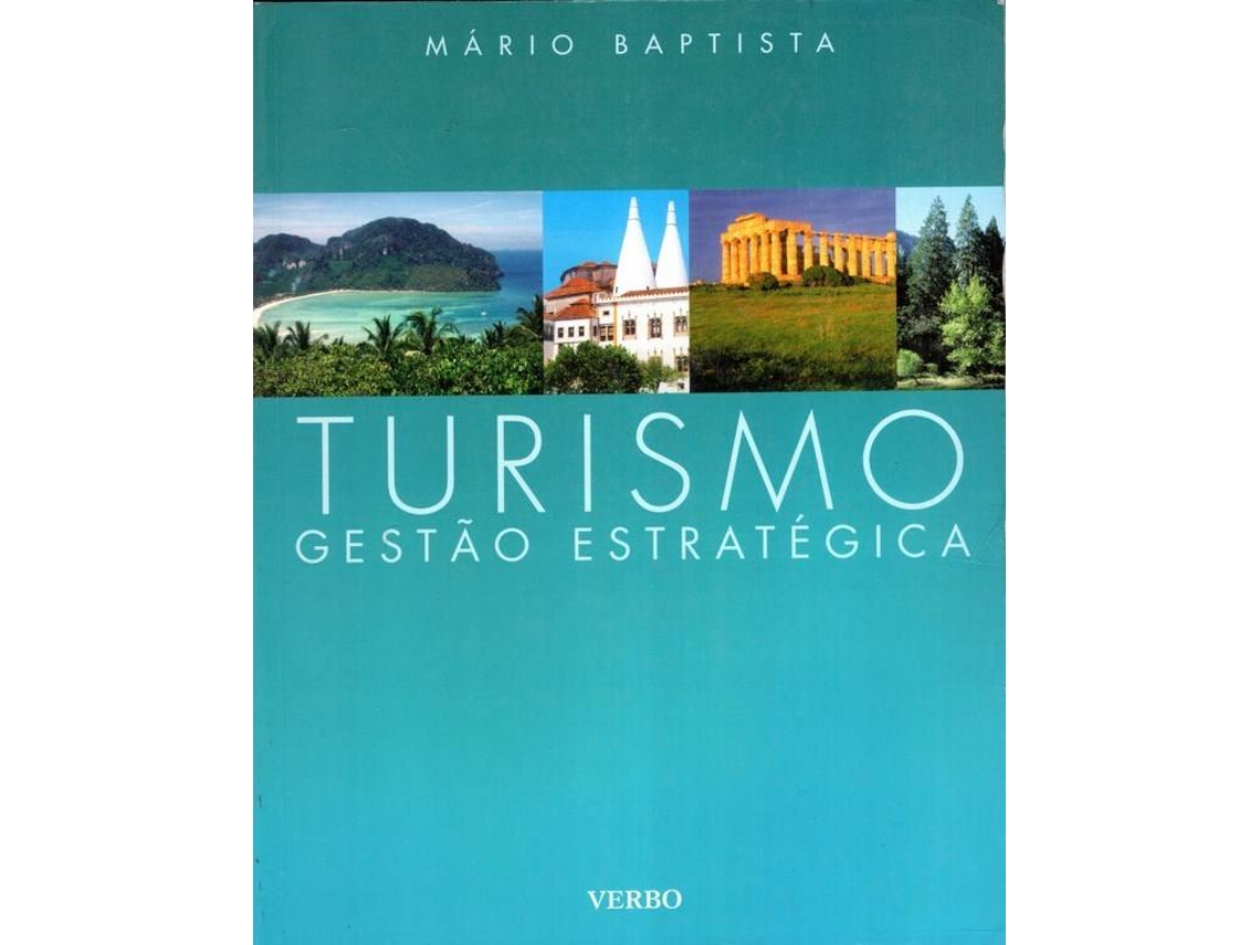 Libro Turismo Gestão Estratégica de Mário Baptista (Portugués)