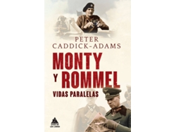 Libro Monty Y Rommel Vidas Paralelas de Peter Caddick (Español)
