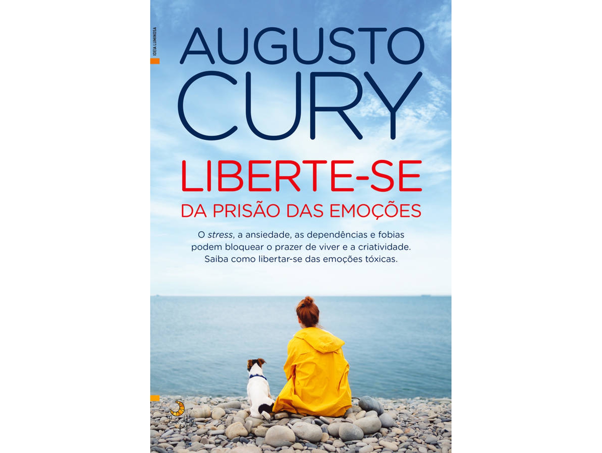 Libro Liberte-se da Prisão das Emoções de Augusto Cury (Portugués)