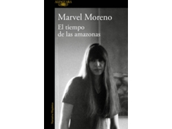 Libro El Tiempo De Las Amazonas de Marvel Moreno (Español)