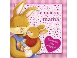 Libro Te Quiero Mamá de Vários Autores (Español)