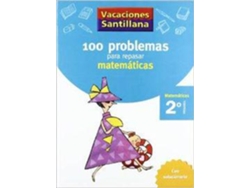 Libro VACACIONES SANTILLANA 2 PRIMARIA 100 PROBLEMAS PARA REPASAR MATEMATICAS de S L Santillana (Español)