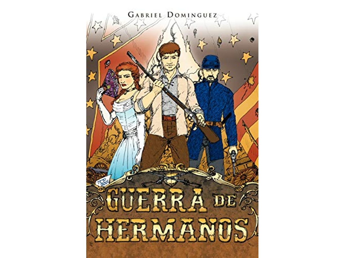 Libro Guerra de Hermanos Spanish Edition de Gabriel Dominguez (Español)