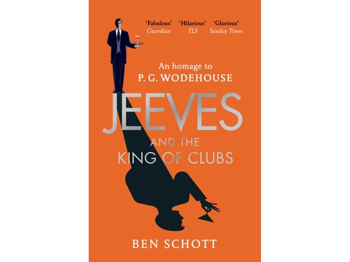 Libro Jeeves And The King Of Clubs de Ben Schott