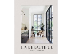 Libro Live Beautiful de Athena Calderone (Inglés - Tapa Dura)