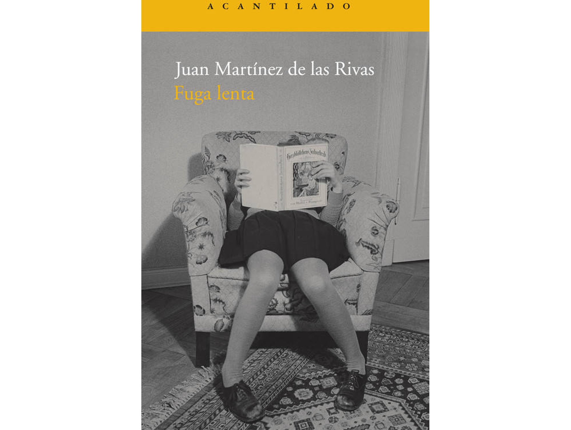 Libro Fuga Lenta de Juan Martínez De Las Rivas (Español)