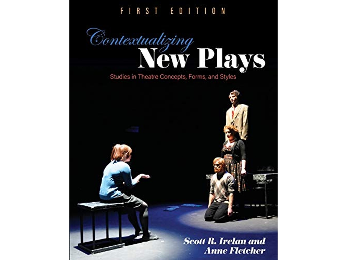 Libro Conceptualizing New Plays Studies in Theatre Concepts Forms and Styles de Scott R Irelan Anne Fletcher (Inglés)
