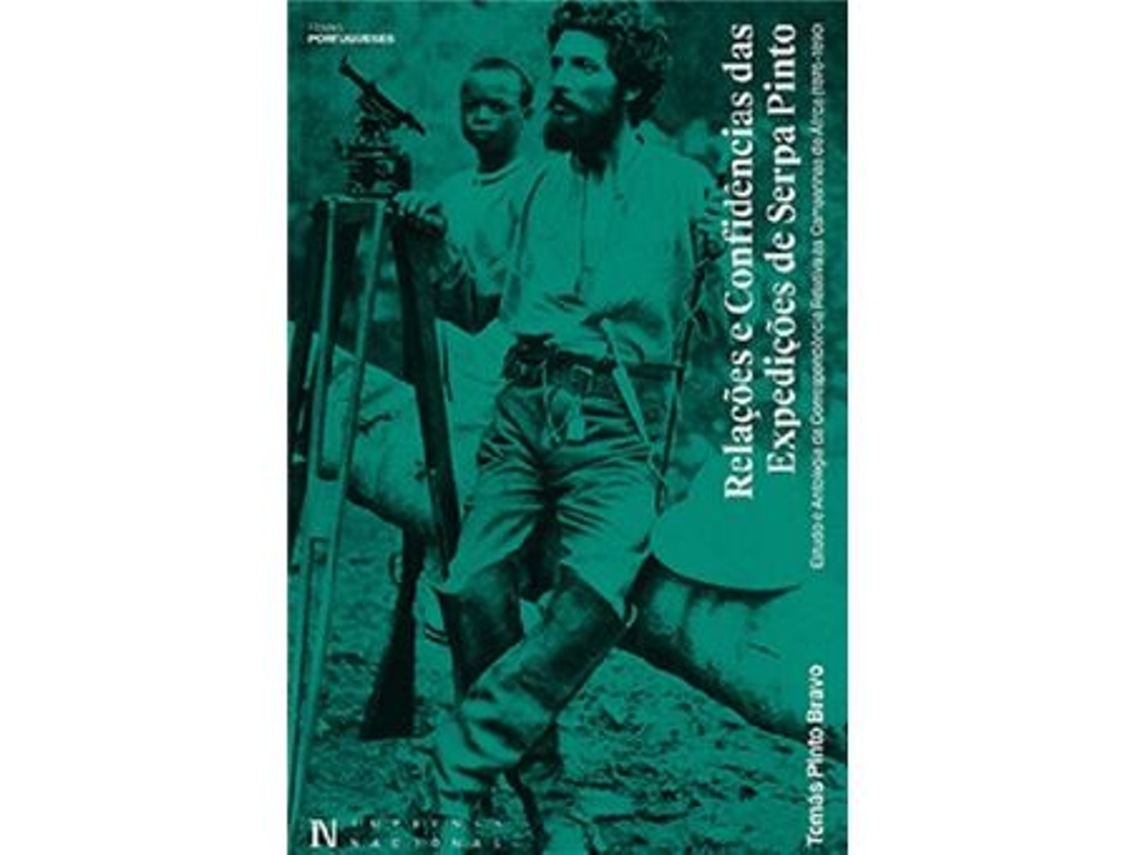 Libro Relações e Confidências das Expedições de Serpa Pinto de Godfrey Green (Portugués)