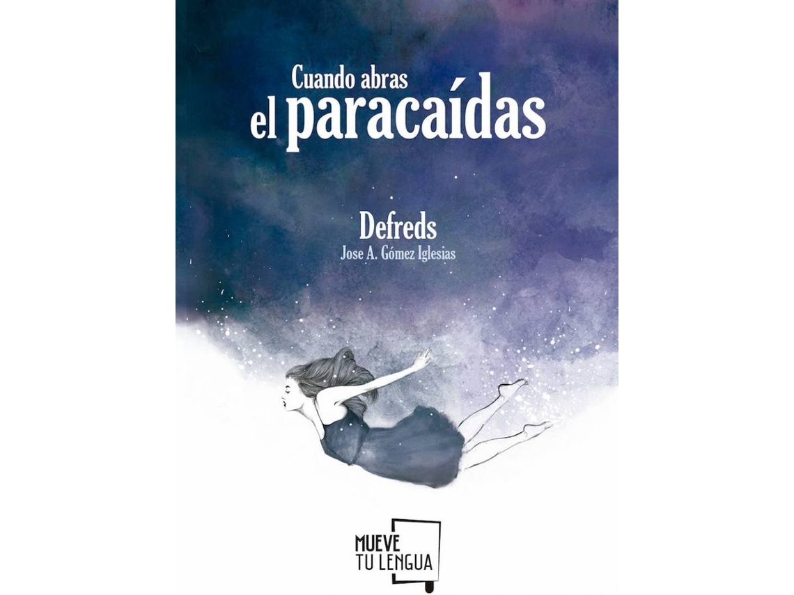 Libro Cuando Abras El Paracaídas de Defreds (Español)