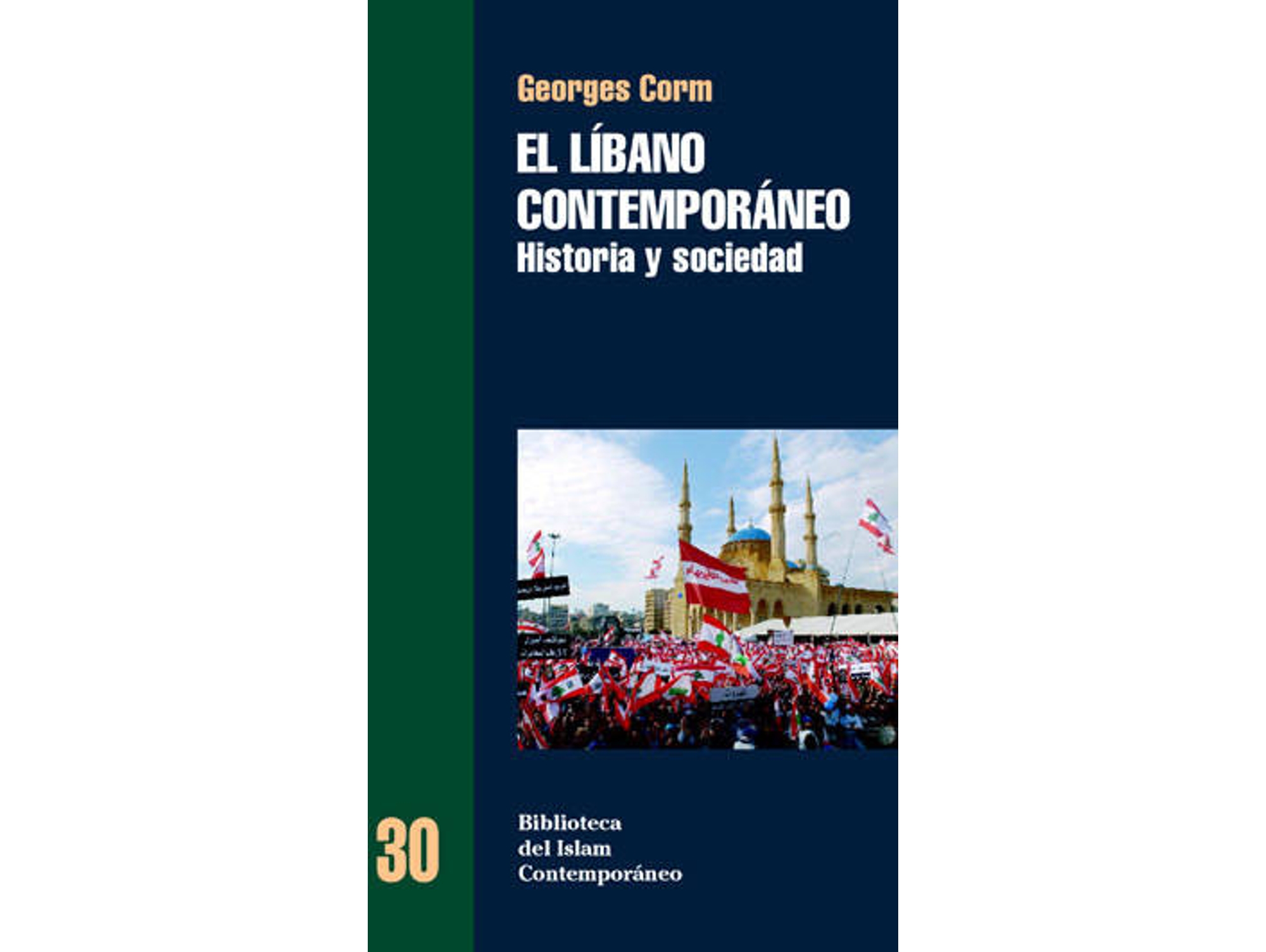 Libro El Libano Contemporaneo - Georges Corm [Bic 30]