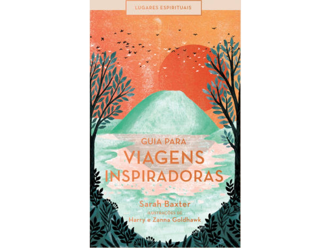 Libro Guia para Viagens Inspiradoras de Sarah Baxter (Portugués)