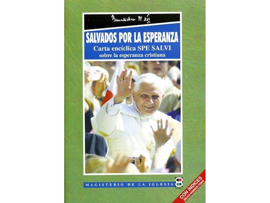 Libro Salvados Por La Esperanza de Papa Benedicto Xvi (Español)