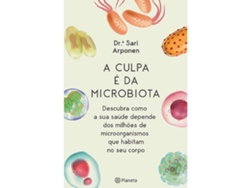 Libro A Culpa é da Microbiota de Sari Arponen (Portugués)