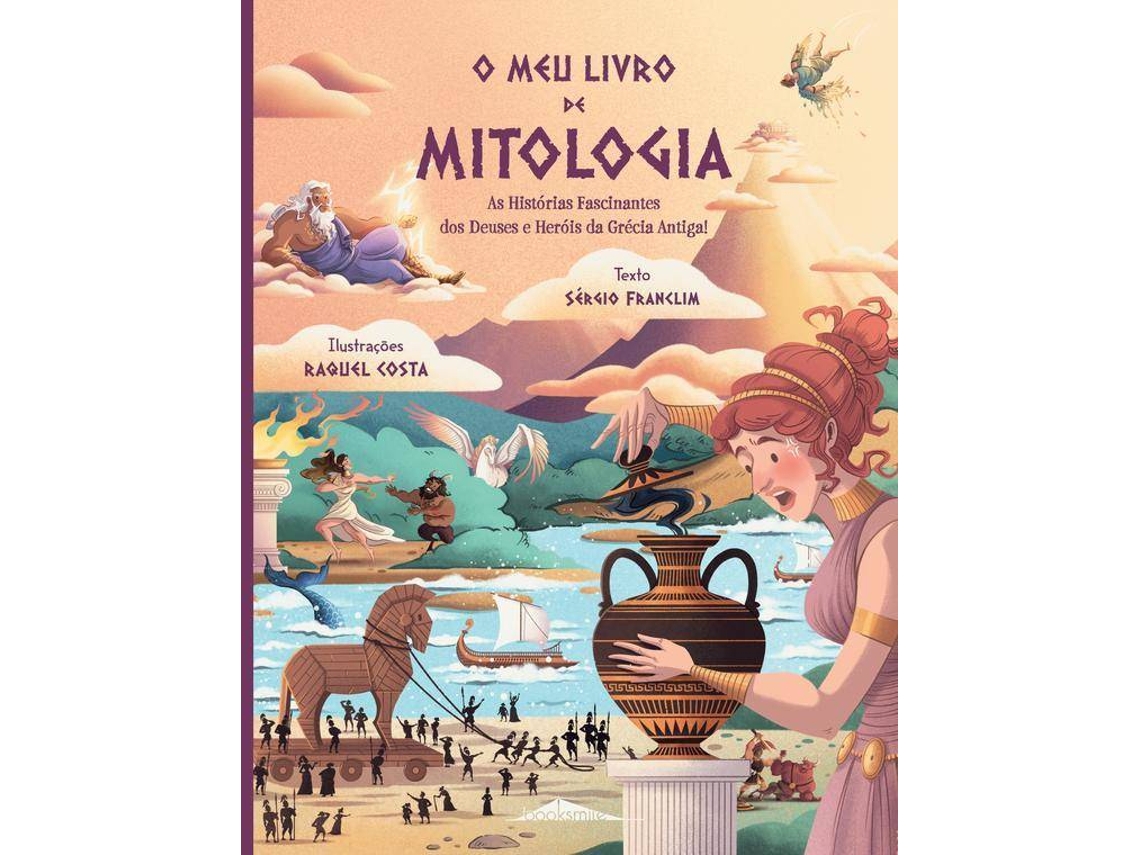 Libro O Meu Livro de Mitologia de Sérgio Franclim (Portugués - Tapa Dura)