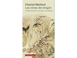 Libro Las Venas Del Dragón de Chantal Maillard (Español)