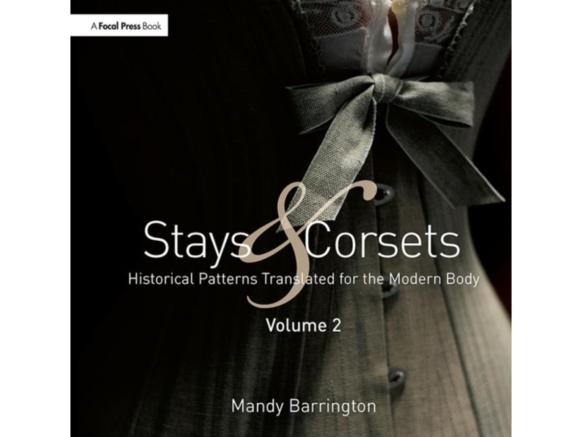 Libro Stays and Corsets Volume 2 de Mandy Barrington (Inglés)