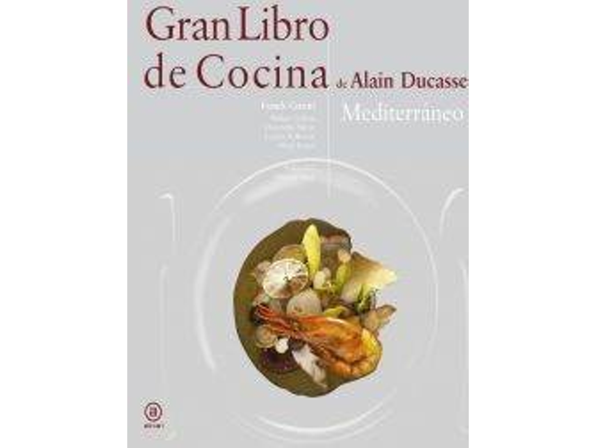 Libro Gran Libro De Cocina De Alain Ducasse de Gallego E (Español)