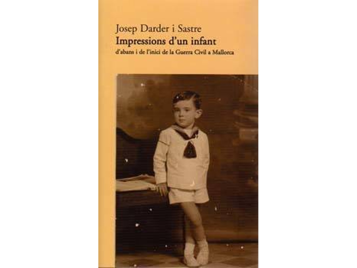 Libro Impressions DUn Infant DAbans I De... de Josep Darder Sastre