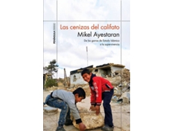 Libro Las Cenizas Del Califato de Mikel Ayestaran (Español)