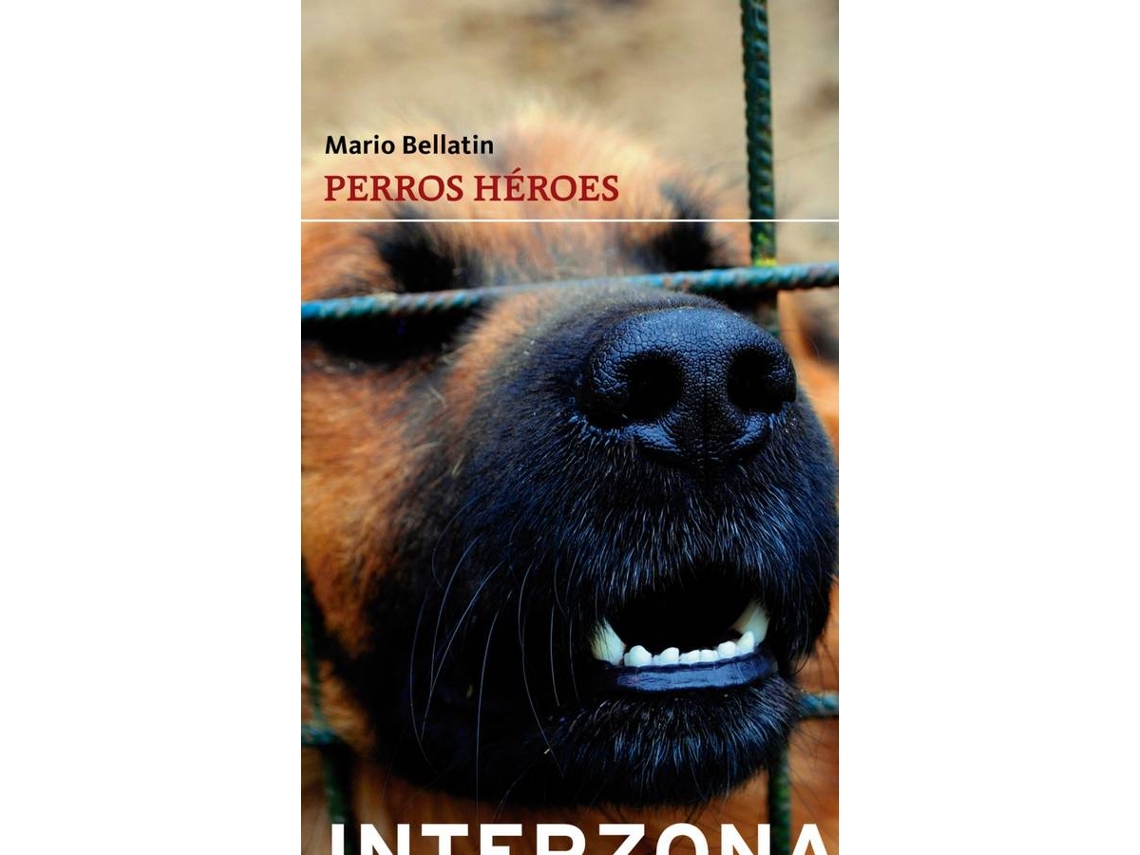 Libro Perros Heroes de Mario Bellatin (Español)