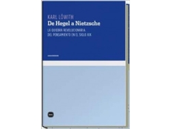 Libro De Hegel A Nietzche 2ªed de LOWITH KARL (Castellano)