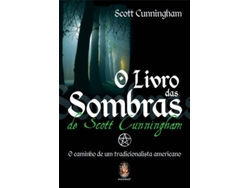 Libro O Livro das Sombras de Scott Cunningham de Scott Cunningham (Portugués do Brasil)