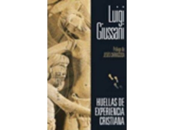 Libro Huellas De Experiencia Cristiana/ Footprints Of Christian Experience de Luigi Giussani (Español)