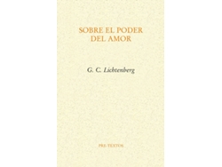 Libro Sobre El Poder Del Amor de George Christoph Lichtenberg (Español)