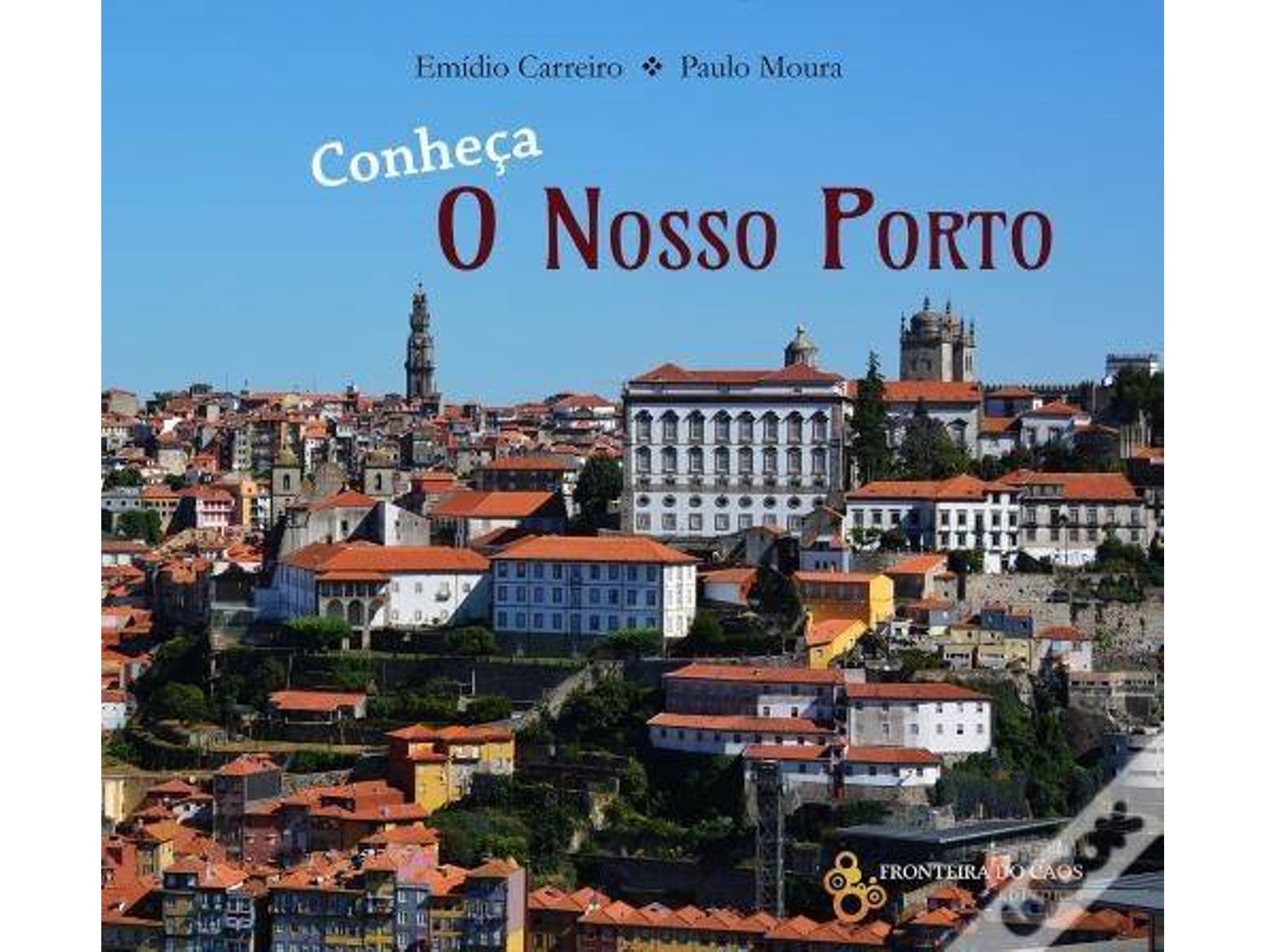 Libro Conheça O Nosso Porto de Paulo Moura e Emidio Carreiro (Portugués)