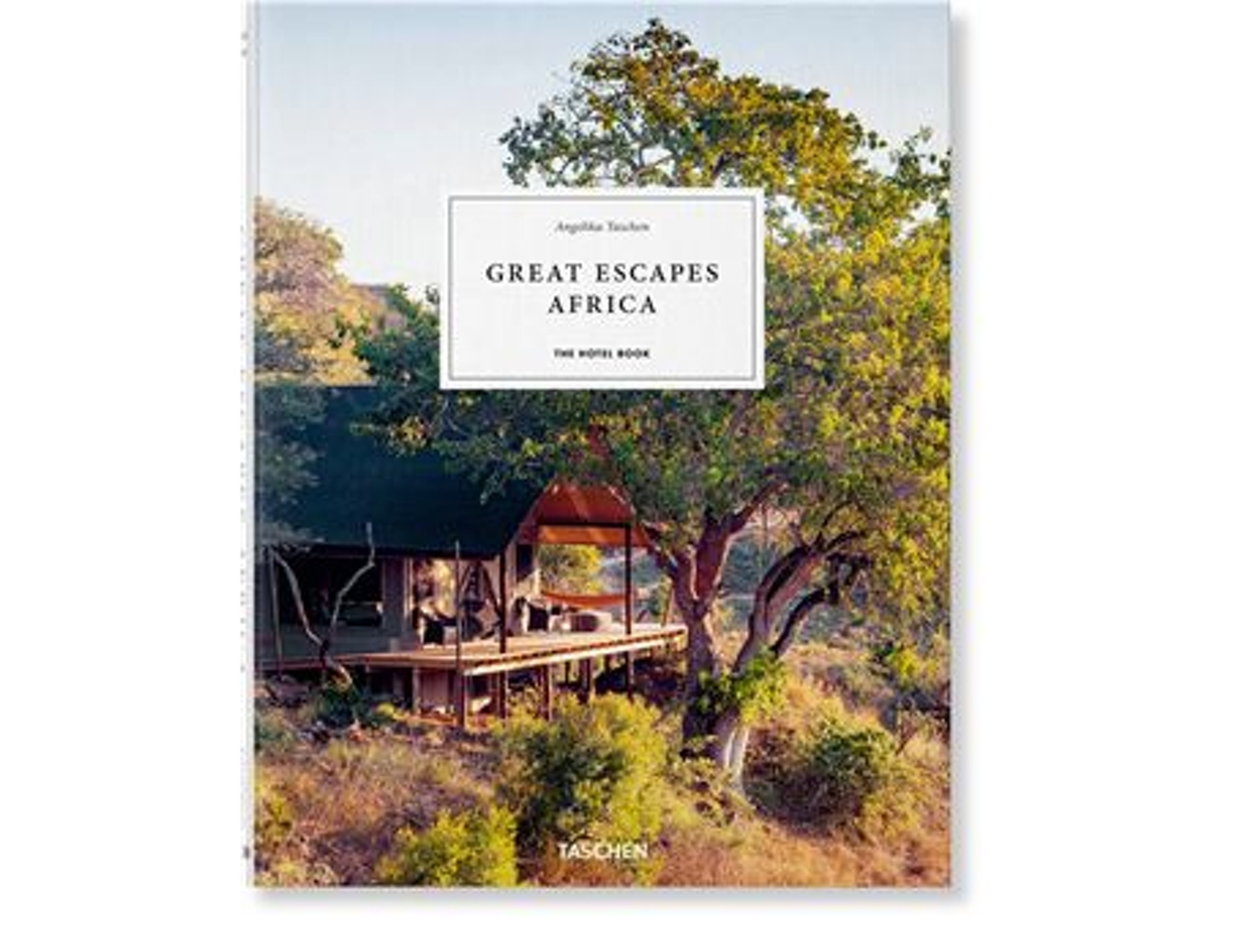 Libro Great Escapes Africa - The Hotel Book de Angelika Taschen (Inglés)