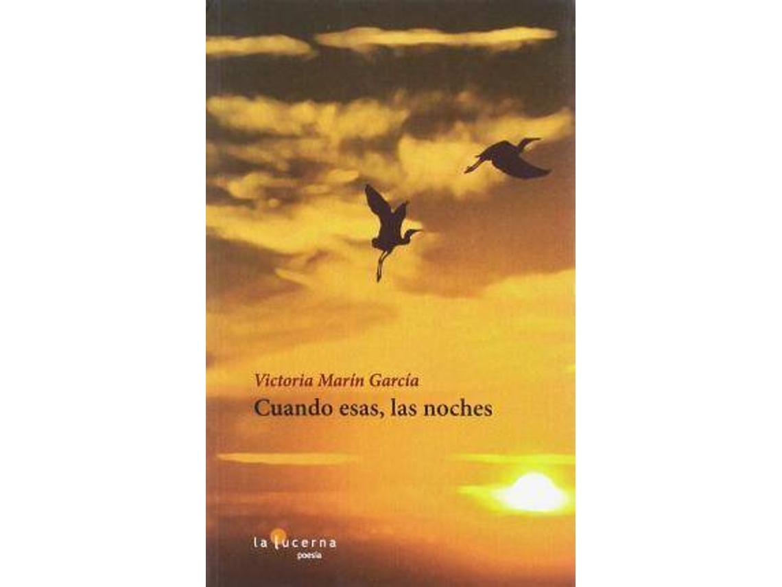 Libro Cuando Esas, Las Noches de Victoria Marín García (Español)