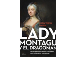 Libro Lady Montagu Y El Dragomán de María Teresa Giaveri (Español)