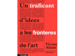 Libro Un Traficant D'Idees A Les Fronteres de Vicenç Altaió (Catalán)