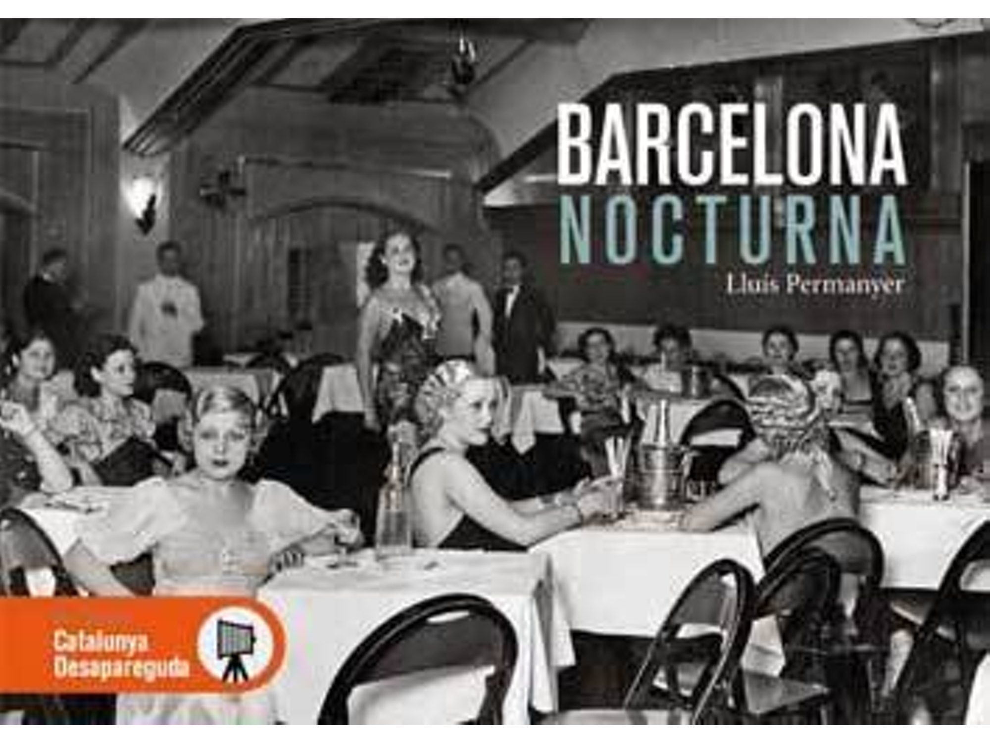 Libro Barcelona nocturna de Lluís Permanyer