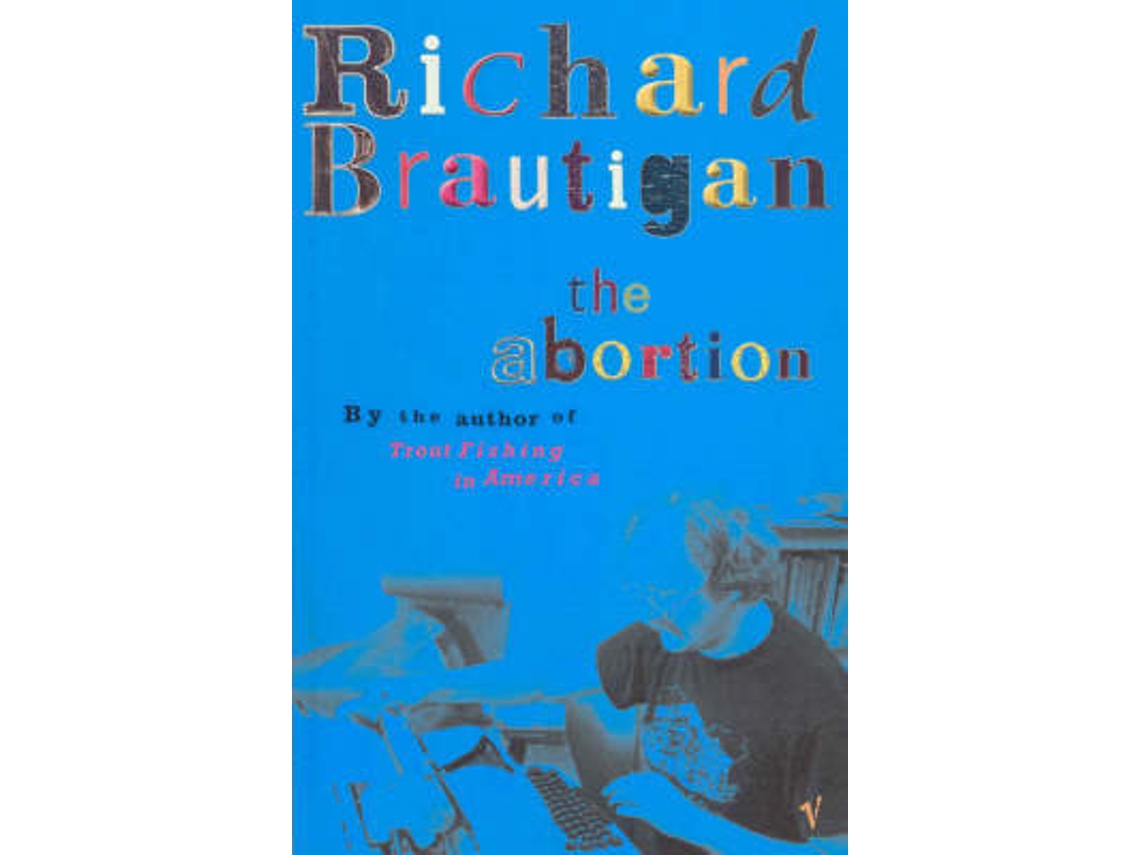 Libro The Abortion de Richard Brautigan (Inglés)