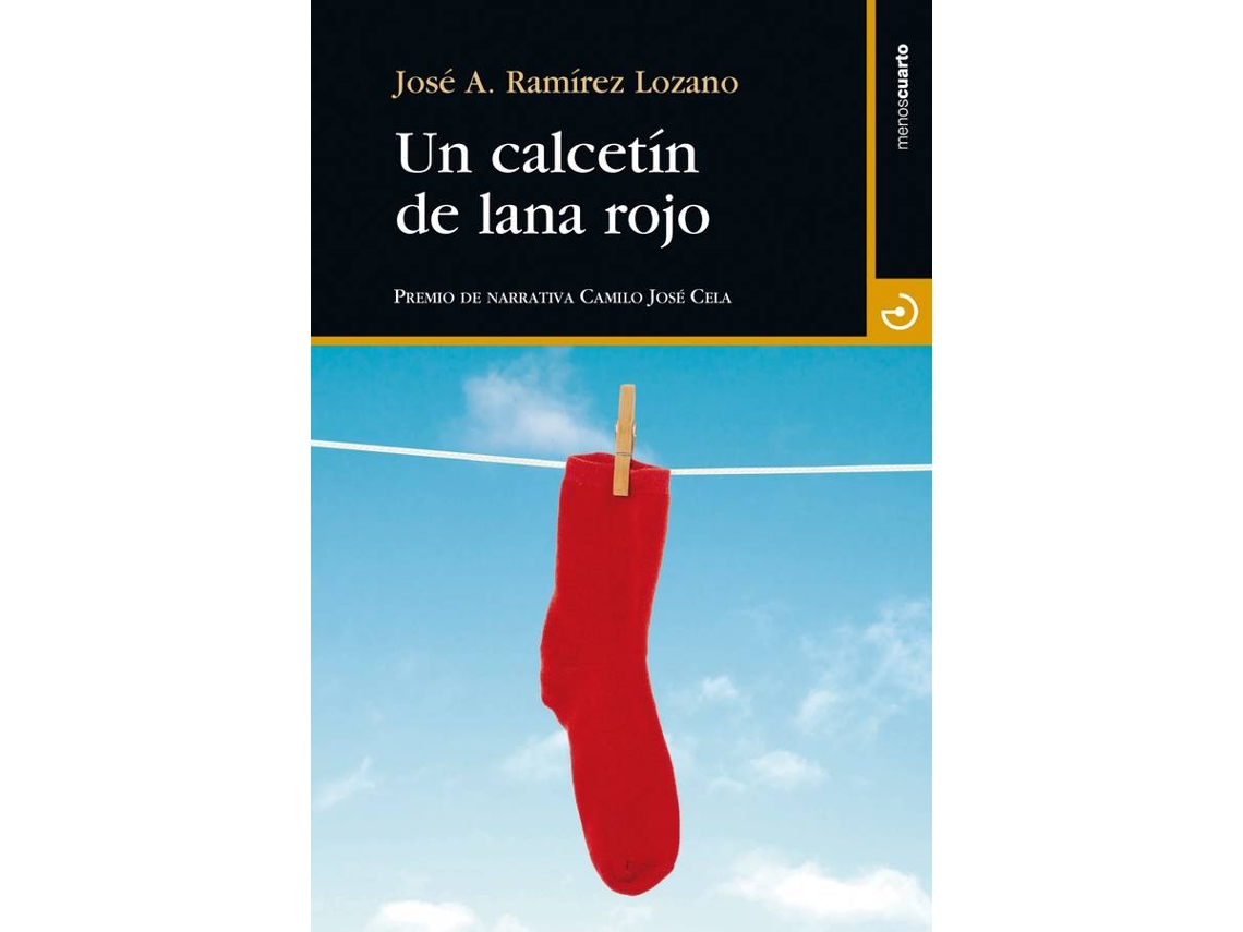 Libro Un Calcetín De Lana Rojo de José Antonio Ramírez Lozano (Español)
