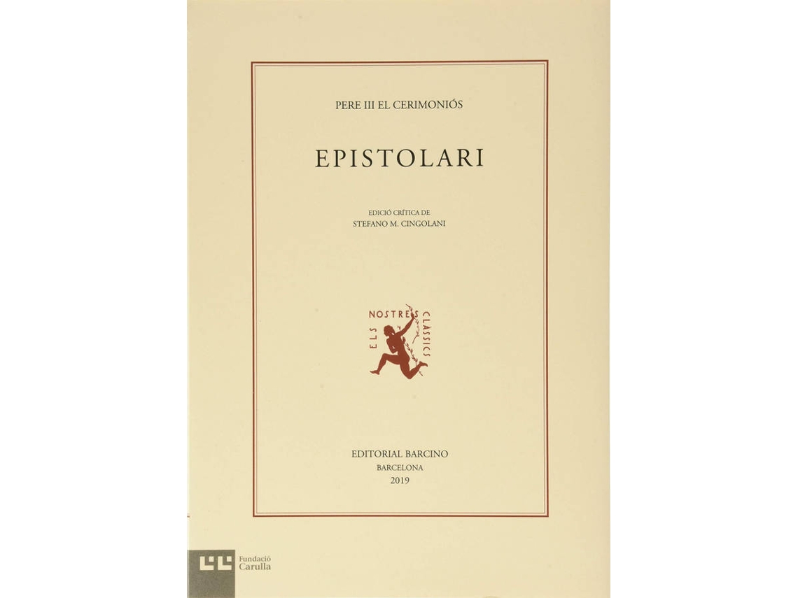 Libro Epistolari de Pere Iii El Cerimoniós (Catalán)