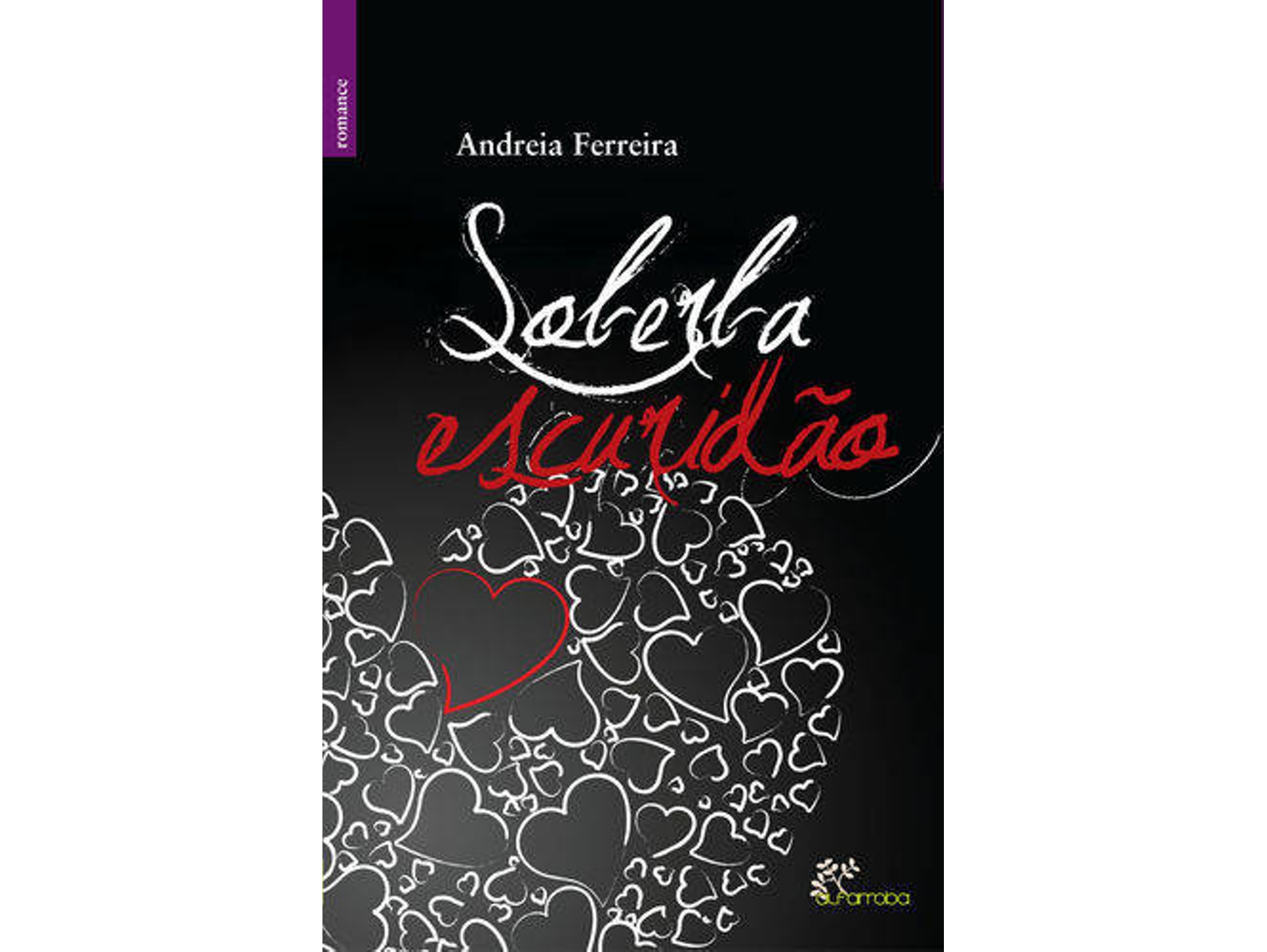 Libro Soberba Escuridão de Andreia Ferreira