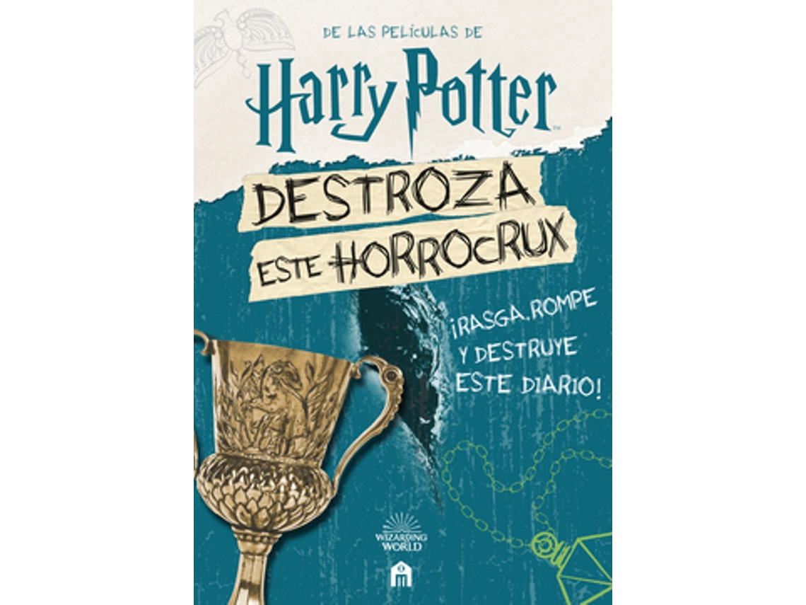 Libro Harry Potter. Destroza Este Horrocrux de POTTER, HARRY (Castellano)