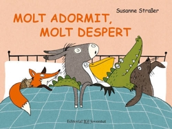 Libro Molt Adormit, Molt Despert de Susanne Straber (Catalán)