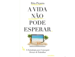 Libro A Vida não Pode Esperar de Rita Piçarra (Portugués)