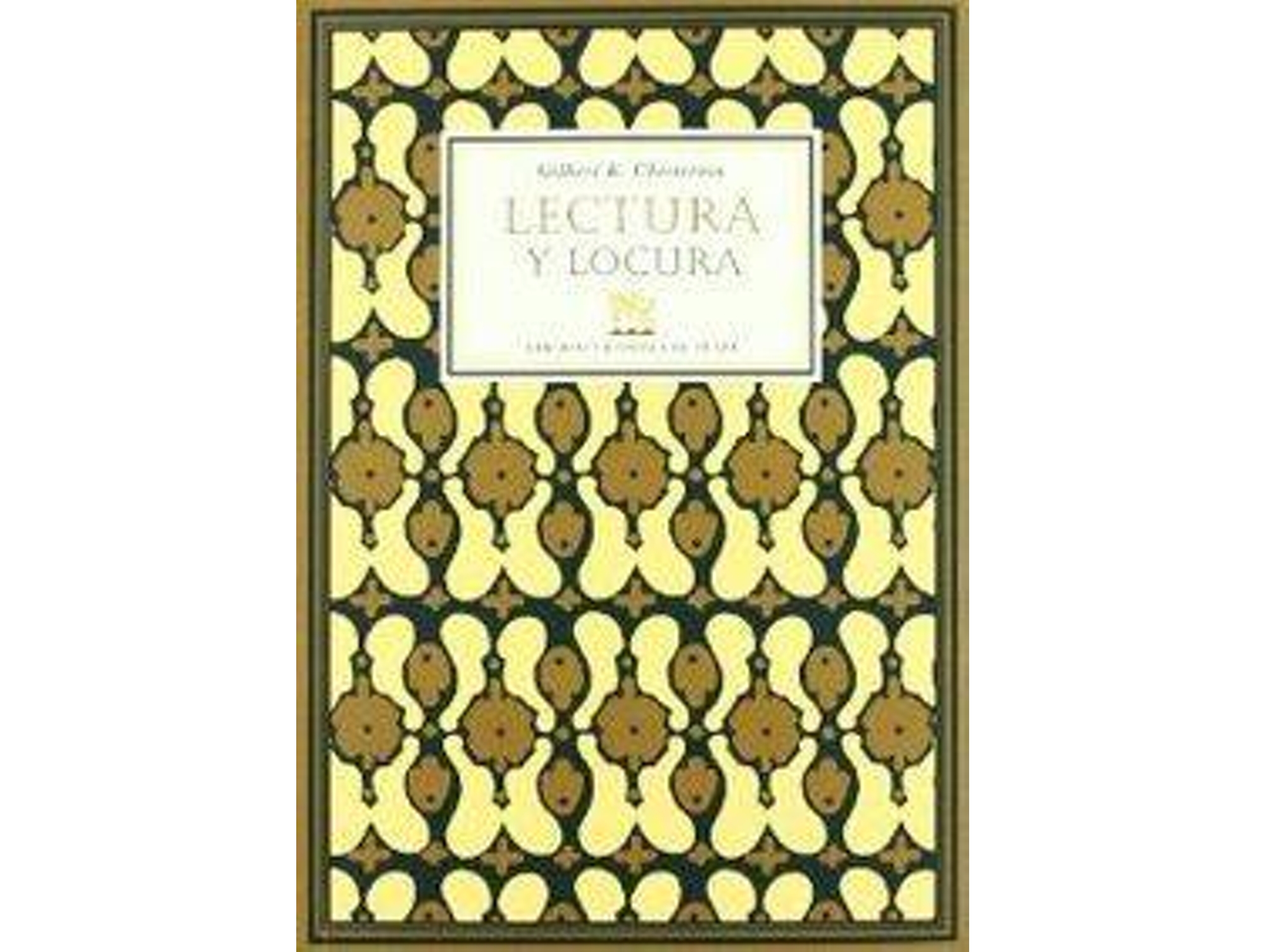 Libro Lectura Y Locura de Gilbert Chesterton (Español)