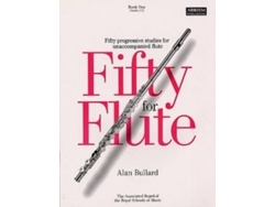 Partitura ABRSM Alan Bullard: Fifty For Flute Book 1 (Para Flauta Transversa - Idioma: Inglés)