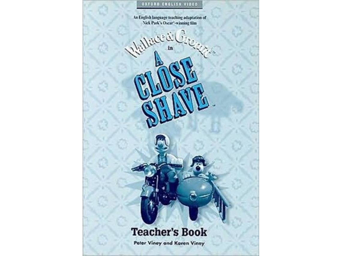 Libro A Close Shave Teachers Book de Nick Park e Bob Baker (Inglés)